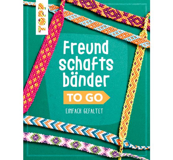 Boek "Freundschaftsbänder to go" 