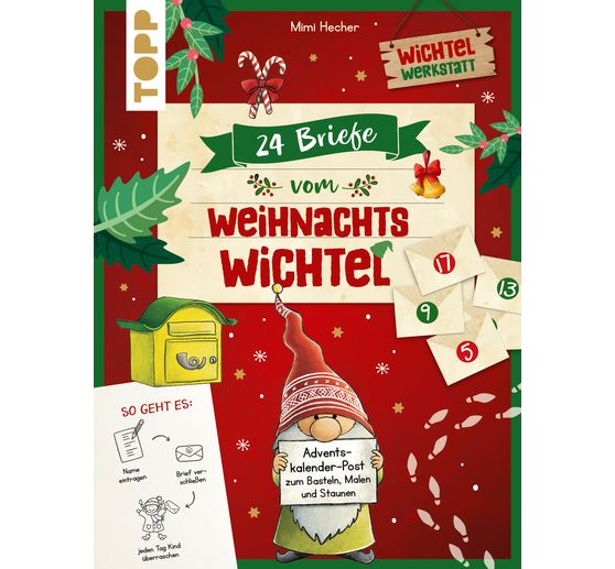 Boek "24 Briefe vom Weihnachtswichtel Adventskalenderbuch"