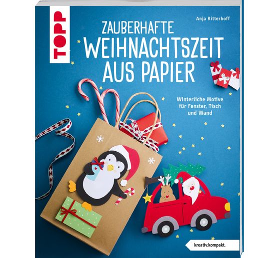 Boek "Zauberhafte Weihnachtszeit aus Papier (kreativ.kompakt)"