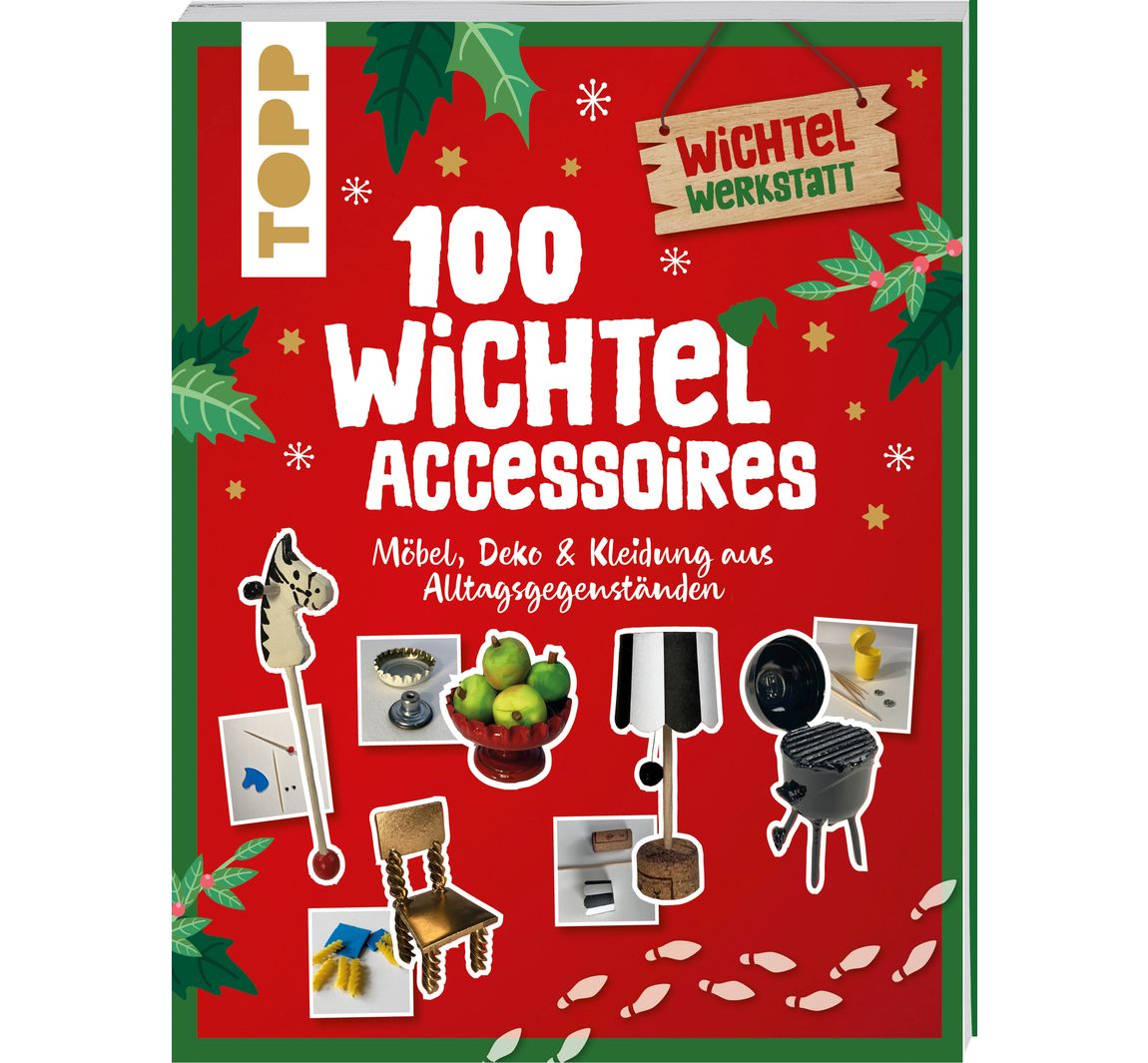 Boek "100 Wichtel-Accessoires"