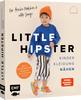 Book "Little Hipster: Kinderkleidung n&auml;hen. Frech, wild, wunderbar!"