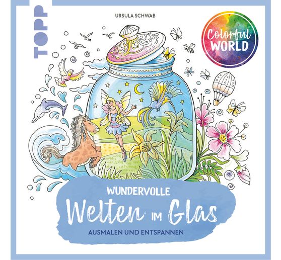 Book "Colorful World - Wundervolle Welten im Glas"