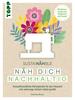 Boek "SustaiNÄHble - Näh dich nachhaltig"