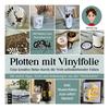 Book "Plotten mit Vinylfolie"