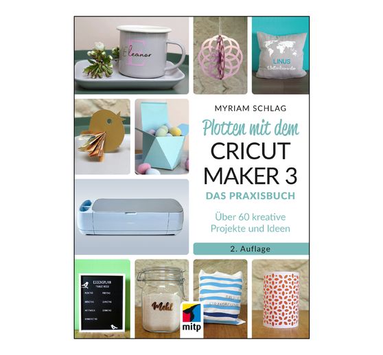 Boek "Plotten mit dem CRICUT MAKER 3"