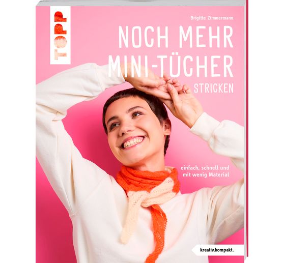 Boek "Noch mehr Mini-Tücher stricken"
