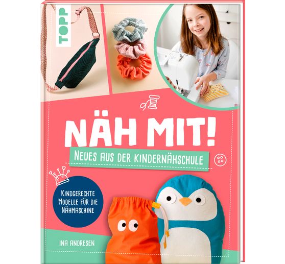 Boek "Näh mit! Neues aus der Kindernähschule"