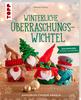 Boek "Winterliche &Uuml;berraschungswichtel"