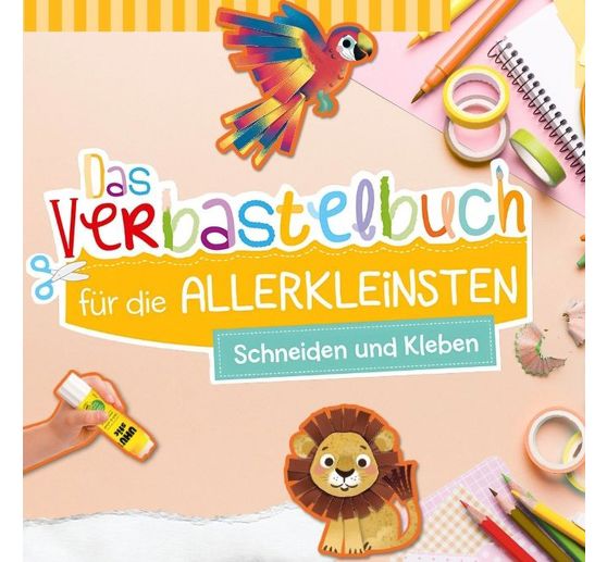 Boek "Das Verbastelbuch für die Allerkleinsten. Schneiden und Kleben. Im Zoo"