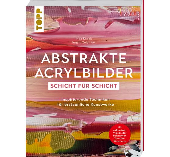 Boek "Abstrakte Acrylbilder - Schicht f&uuml;r Schicht"