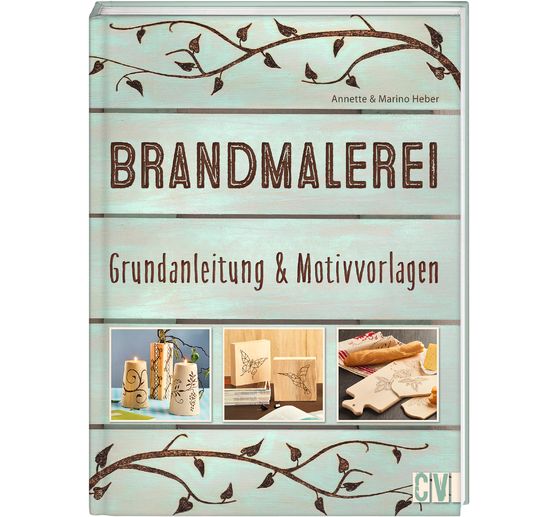 Book "Brandmalerei Grundanleitung & Motivvorlagen"