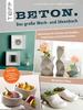 Book "Beton. Das große Werk- und Ideenbuch"